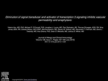 Diminution of signal transducer and activator of transcription 3 signaling inhibits vascular permeability and anaphylaxis  Valerie Hox, MD, PhD, Michael.