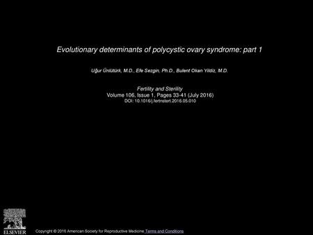 Evolutionary determinants of polycystic ovary syndrome: part 1