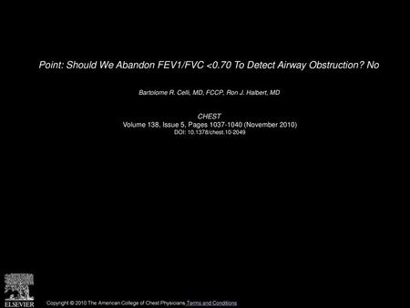 Point: Should We Abandon FEV1/FVC <0