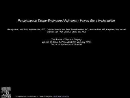 Percutaneous Tissue-Engineered Pulmonary Valved Stent Implantation