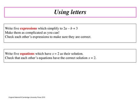 Using letters Write five expressions which simplify to 2a – b + 3