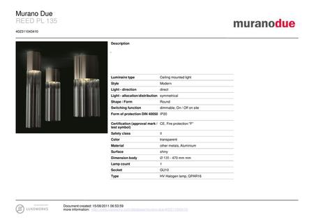 Murano Due REED PL Description - Luminaire type