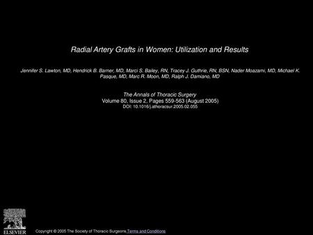 Radial Artery Grafts in Women: Utilization and Results