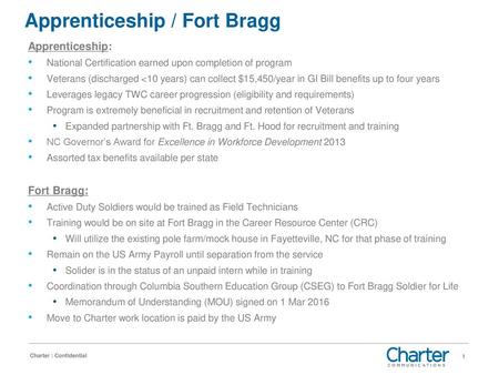 Apprenticeship / Fort Bragg