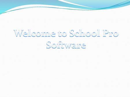 Welcome to School Pro Software