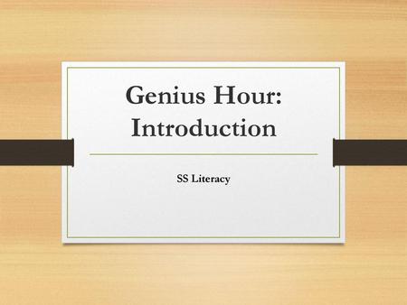 Genius Hour: Introduction