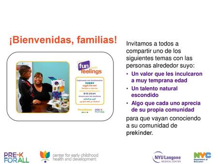 ¡Bienvenidas, familias!