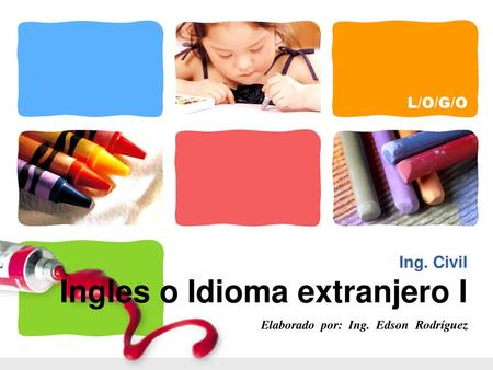 Ing. Civil Ingles o Idioma extranjero I