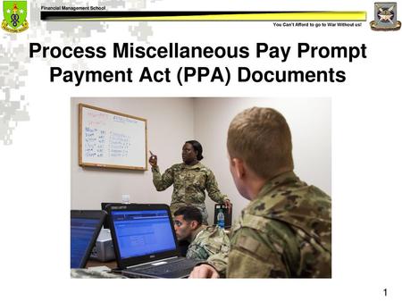 Process Miscellaneous Pay Prompt Payment Act (PPA) Documents