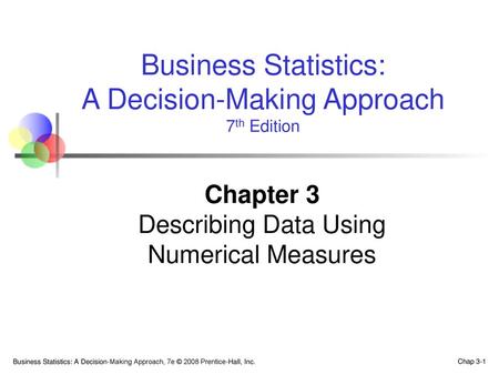 Chapter 3 Describing Data Using Numerical Measures