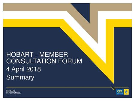 HOBART - MEMBER  CONSULTATION FORUM