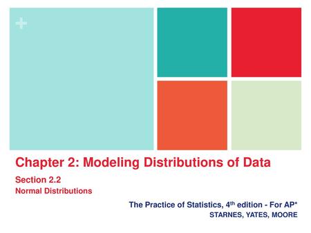 Chapter 2: Modeling Distributions of Data