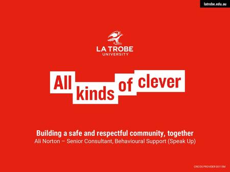 Building a safe and respectful community, together