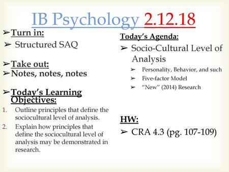 IB Psychology Turn in: Structured SAQ