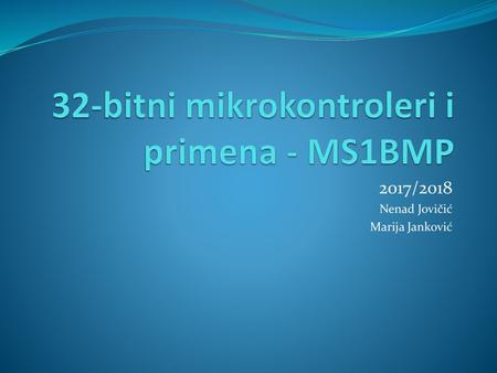 32-bitni mikrokontroleri i primena - MS1BMP