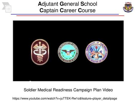 Adjutant General School