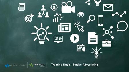 Training Deck – Native Advertising