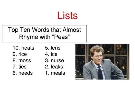 Top Ten Words that Almost Rhyme with “Peas”