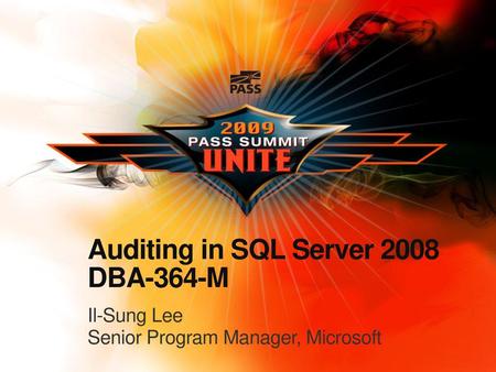 Auditing in SQL Server 2008 DBA-364-M