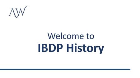 Welcome to IBDP History