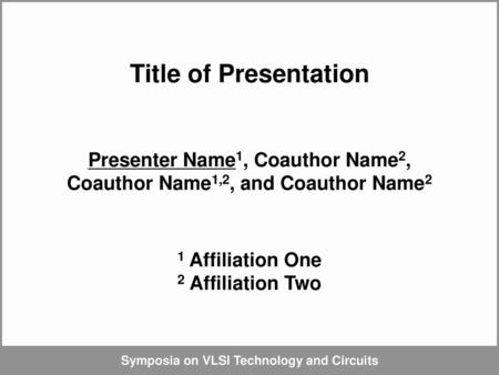 Presenter Name1, Coauthor Name2, Coauthor Name1,2, and Coauthor Name2