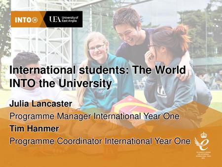 International students: The World INTO the University