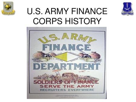 U.S. ARMY FINANCE CORPS HISTORY