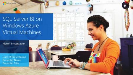 SQL Server BI on Windows Azure Virtual Machines