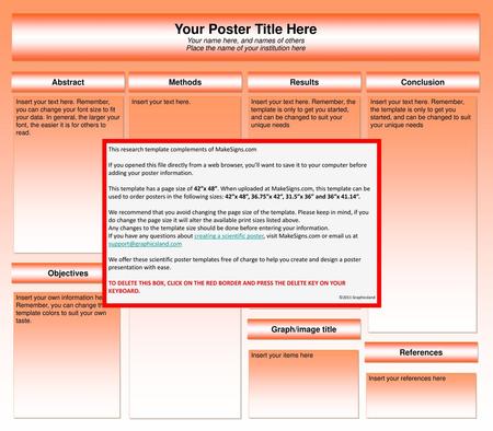 Your Poster Title Here Abstract Methods Results Conclusion Objectives