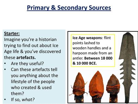 Primary & Secondary Sources