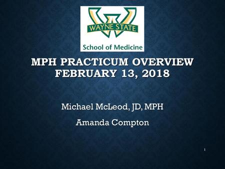 MPH Practicum overview February 13, 2018