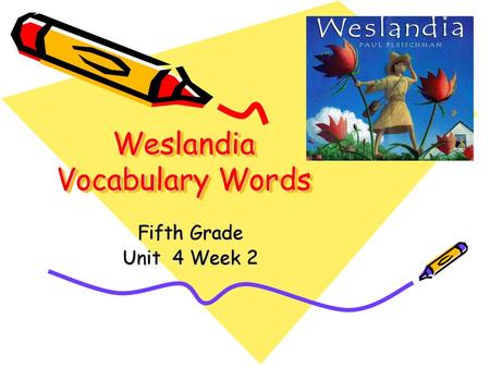 Weslandia Vocabulary Words