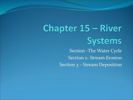 Chapter 15 – River Systems