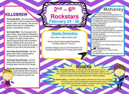 2nd – 6th Rockstars Mahaney February Killebrew Rogers