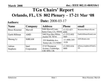 TGn Chairs’ Report Orlando, FL, US 802 Plenary – Mar ‘08