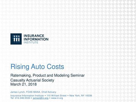 Rising Auto Costs Ratemaking, Product and Modeling Seminar