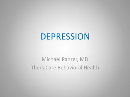 Michael Panzer, MD ThedaCare Behavioral Health