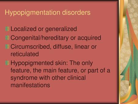 Hypopigmentation disorders