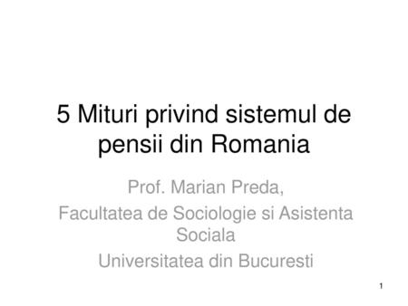 5 Mituri privind sistemul de pensii din Romania