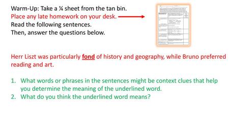 Warm-Up: Take a ¼ sheet from the tan bin.