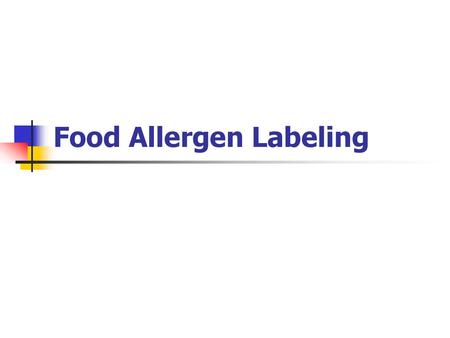 Food Allergen Labeling