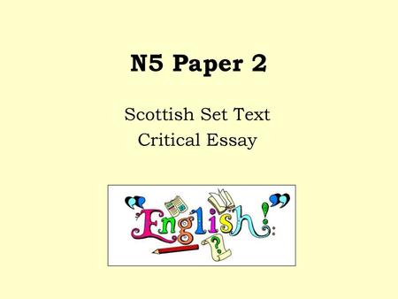 Scottish Set Text Critical Essay