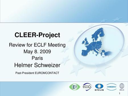 CLEER-Project Helmer Schweizer Past-President EUROMCONTACT