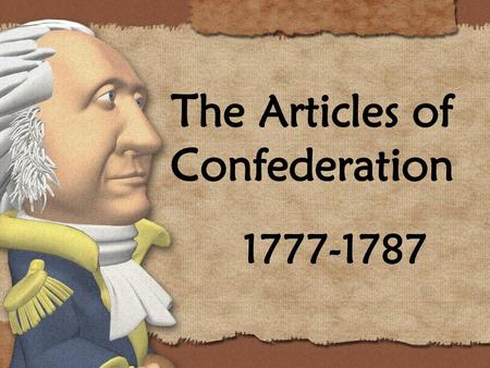 The Articles of Confederation