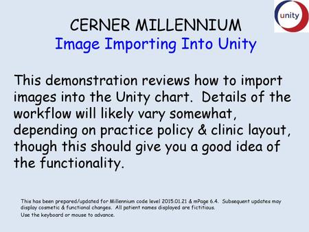 CERNER MILLENNIUM Image Importing Into Unity