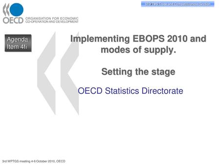 Implementing EBOPS 2010 and modes of supply. Setting the stage