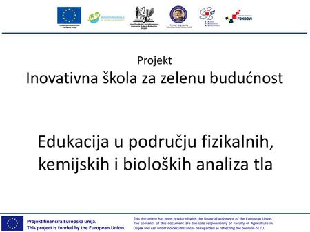 Edukacija u području fizikalnih, kemijskih i bioloških analiza tla