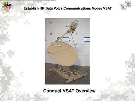 Establish HR Data Voice Communications Nodes VSAT