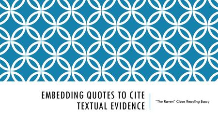 Embedding Quotes To Cite Textual Evidence