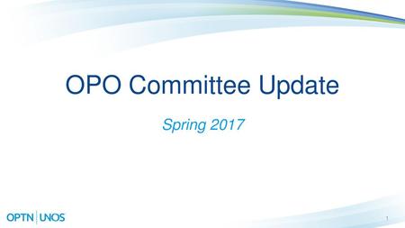 OPO Committee Update Spring 2017.